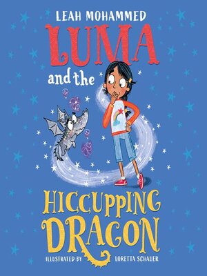 cover image of Luma and the Hiccupping Dragon